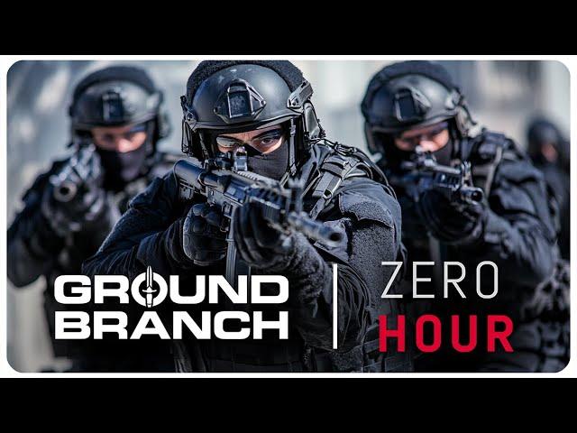 Ground Branch & Zero Hour