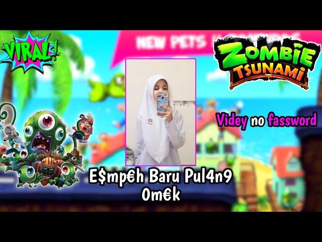 E$mp€h Baru Pulang 0m€k || Gameplay Zombie Tsunami