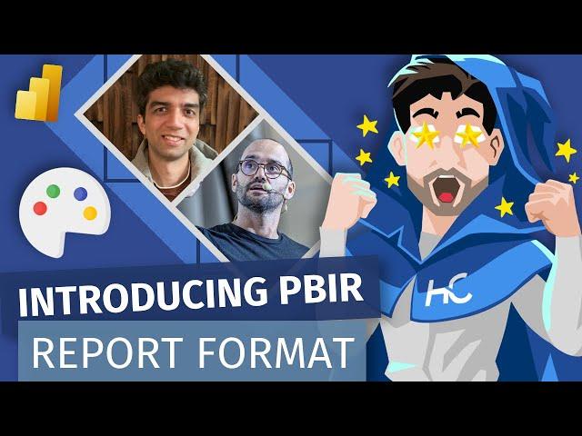 Introducing PBIR Report Format for Power BI (with Rui Romano & Eeshan Shah)