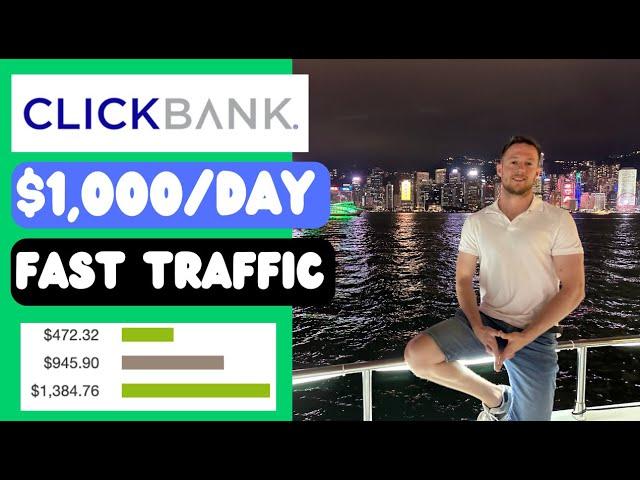 How I Make $1,000/DAY With ClickBank Affiliate Marketing (Paid Traffic)