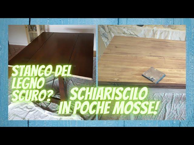 Stanco del legno scuro? Puoi sverniciarlo, schiarirlo e anche sbiancarlo in poche mosse!