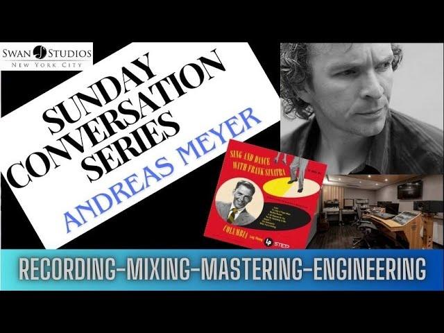 Andreas Meyer: Recording, Mixing, Mastering- A Look Behind the Album!