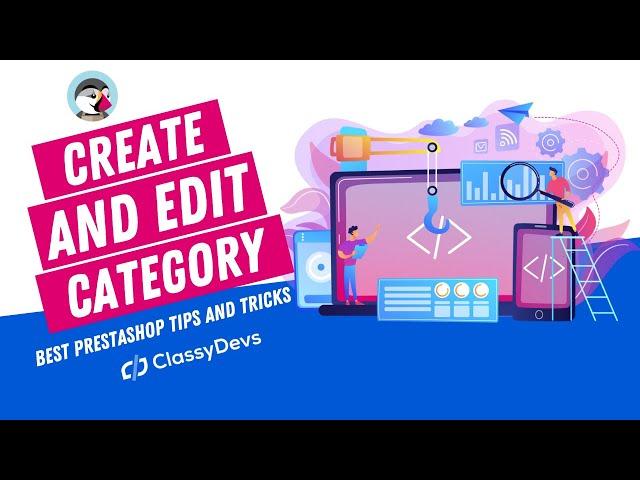 How to Create and Edit Category in PrestaShop 1.7.x and Assign It to the Top Menu