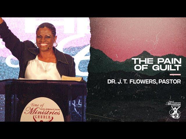 'The Pain Of Guilt' Roundtable Discussion (Part 2) | Dr. J. T. Flowers, Pastor