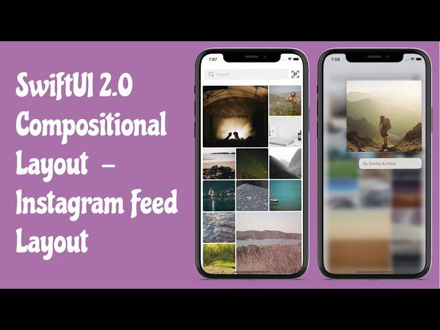 SwiftUI 2.0 Compositional Layout - Instagram Feed Layout - SwiftUI Tutorials