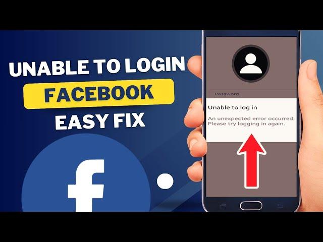 FACEBOOK UNABLE TO LOGIN | AN UNEXPECTED ERROR OCCURED