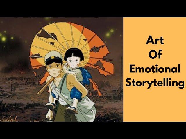 Grave of The Fireflies and The Art of Emotional Storytelling