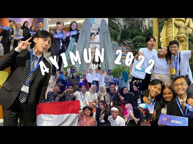 Asia Youth International Model United Nations (AYIMUN) 2022 Vlog