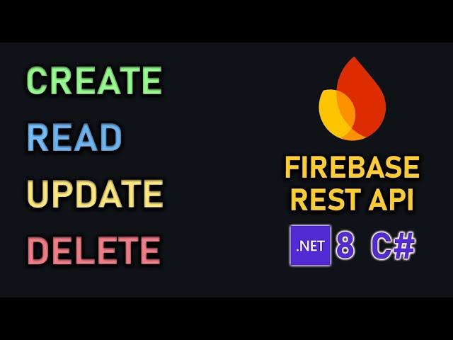 How to Perform CRUD on Firebase | Firebase REST API Tutorial | C# .NET