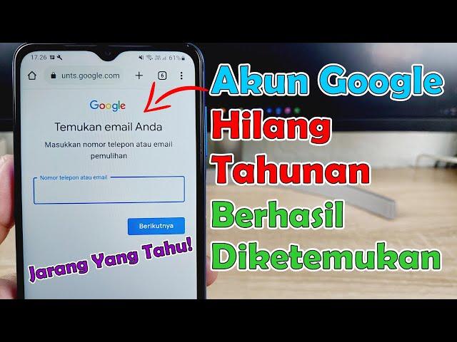 Cara Mencari Akun Google Yang Hilang