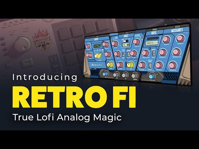 NEW PLUGIN! Retro Fi - True Lofi Analog Magic