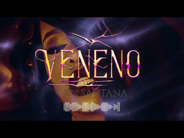 Cyn Santana - Veneno (Audio Visualizer)