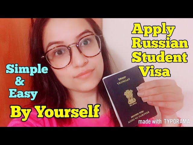 HOW TO APPLY RUSSIAN STUDENT VISA DIRECTLY