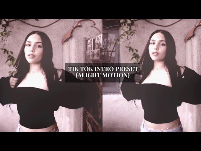 trending tik tok intro preset (alight motion)