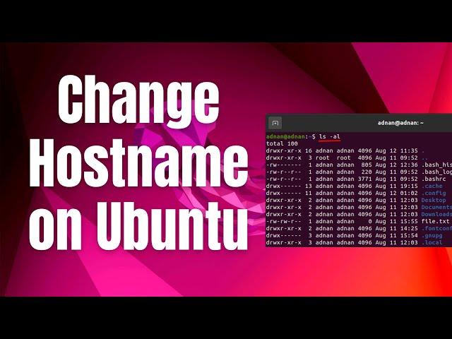 How to Change Hostname on Ubuntu 22.04 LTS / Ubuntu 24.04 LTS