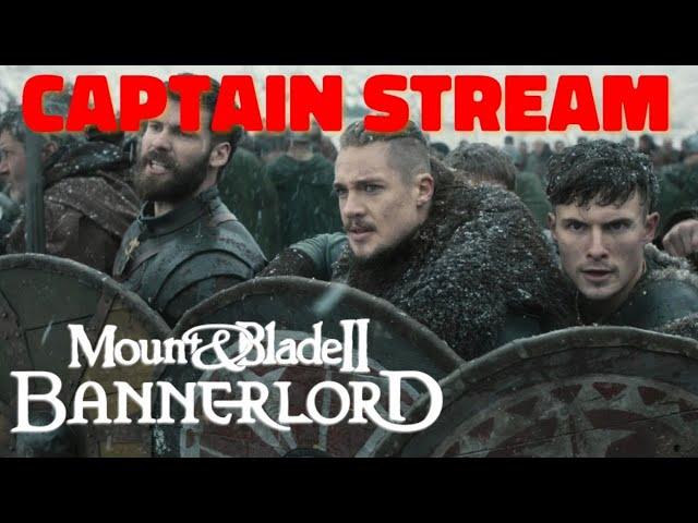 Mount & Blade 2: Bannerlord - CAPTAIN MODE SHOWDOWN