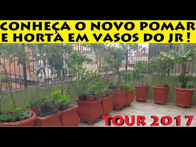 Conheça o novo Pomar  e Horta em Vasos do Junior (tour 2017)