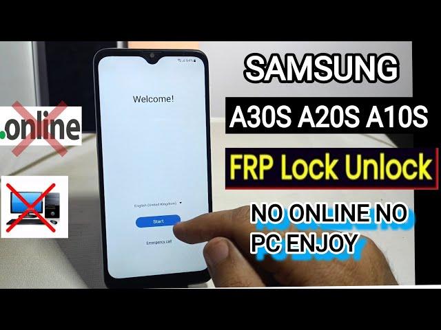 Samsung Frp Bypass  A30s A20S A10s /A307fn, sm-a107f,a207f/ No online no PC enjoy