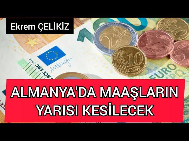 Almanya'da Şok Rapor- Maaşların Yarısı Sigorta İçin Kesilecek