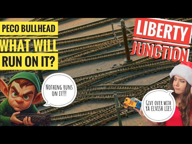 Peco Bullhead Track what exactly will run on it? Liberty Junction Ep57