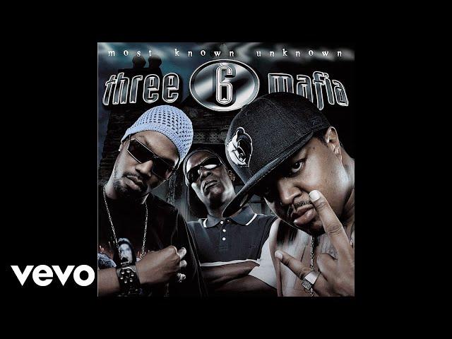 Three 6 Mafia - Half On a Sack (Explicit Album Version)