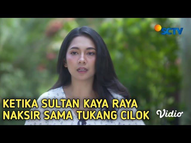 Ftv terbaru 2021 sctv - Kisah cinta cewek cantik anak orang kaya pacaran sama cowok penjual cilok