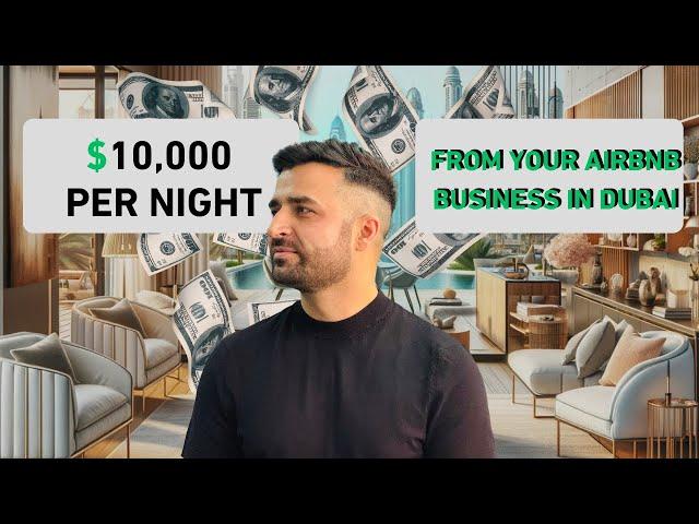 $10,000 Per Night From Your Airbnb Business In Dubai |#dubaicompanysetup #dubaistartupbusiness