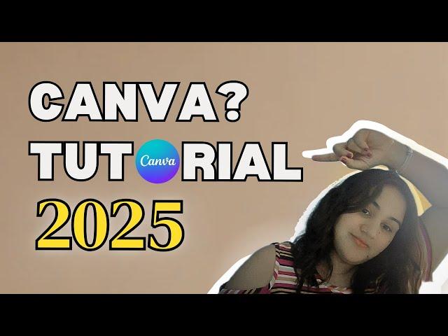 ¿Qué es CANVA y cómo funciona? | TUTORIAL 2025 