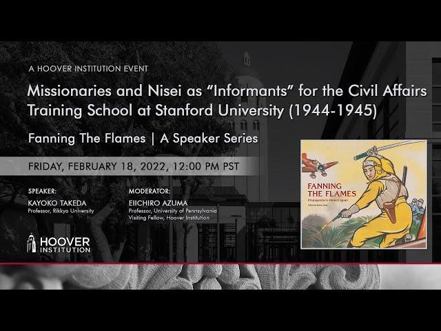 Missionaries And Nisei As “Informants” For The Civil Affairs Training School At Stanford (1944-1945)