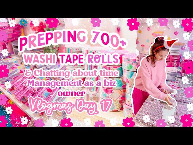 Labeling 700+ Washi Rolls & Handling Time Management as a Small Business Owner  VLOGMAS DAY 17