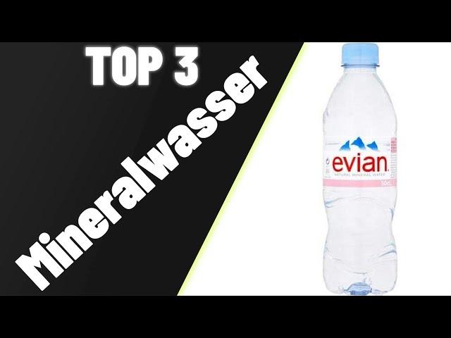 ▶ Mineralwasser Test  Top 3 Mineralwasser 2023