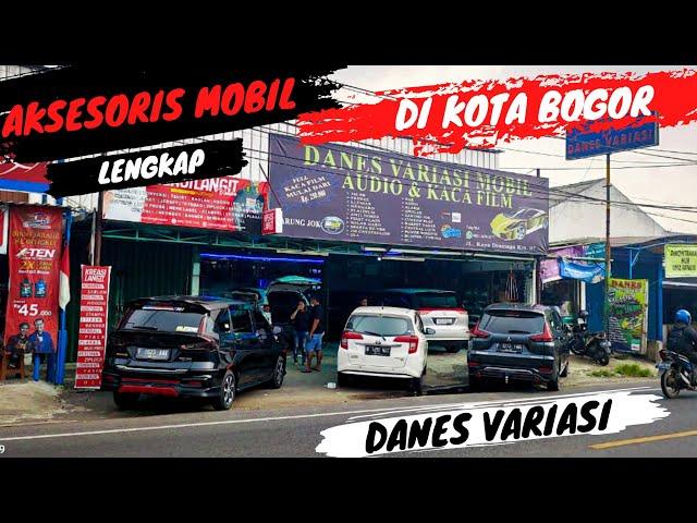 AKSESORIS MOBIL DI KOTA BOGOR DANES VARIASI MOBIL