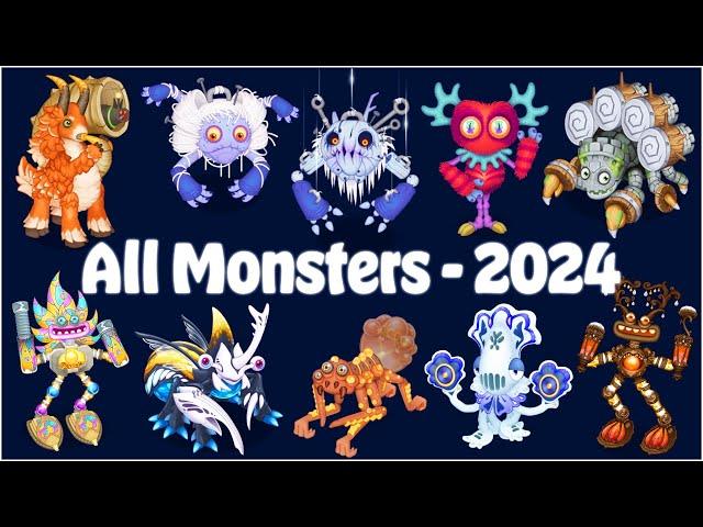 All Monsters Released in 2024 (All Sounds & Animations) | 2K | My Singing Monsters