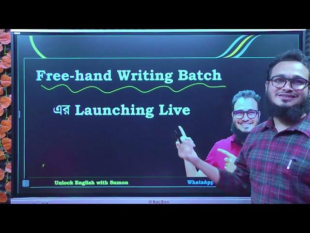 Writing এর খুঁটিনাটি (Free-hand Writing Batch এর Launching Live)