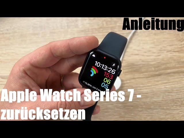 Apple Watch Series 7 zurücksetzen wenn man d. Passwort vergessen hat - Werkseinstellungen Anleitung