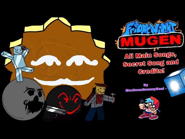 Vs. Friday Night MUGEN! (All Songs showcase + Secret Song) - Friday Night Funkin Mod