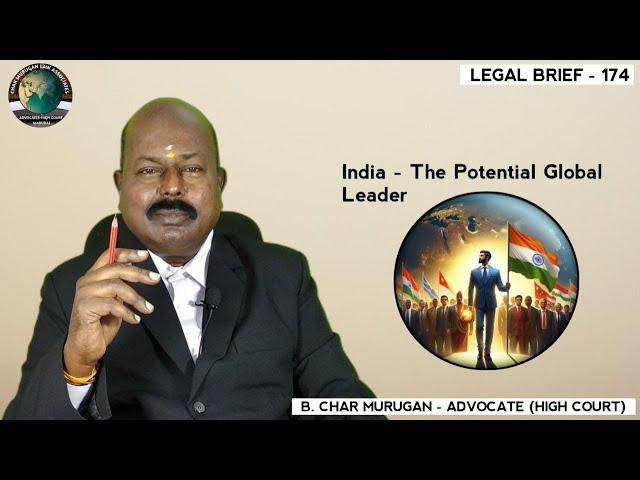 India - The Potential Global Leader | Legal Brief - 174 | CMLA