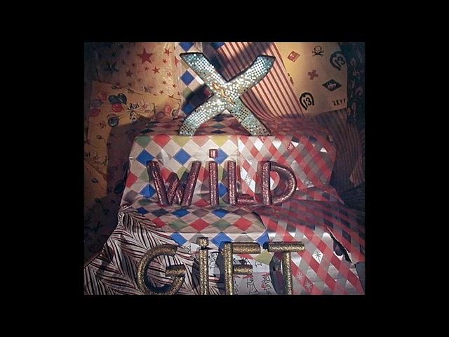 X - White Girl 1981 (Wild Gift)