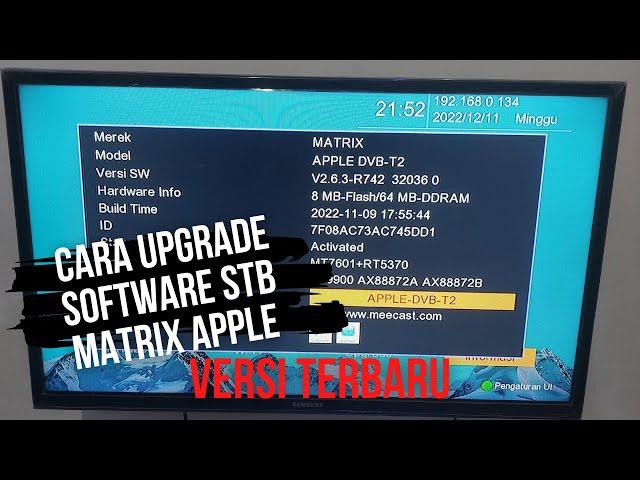 Tutorial Cara Upgrade Software Terbaru Set Top Box Matrix Apple HD