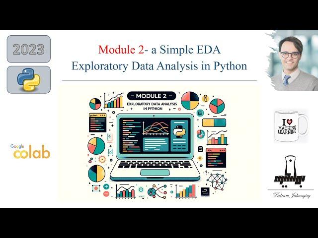 Module 2- Cracking data with Python: Exploratory Data Analysis (EDA)