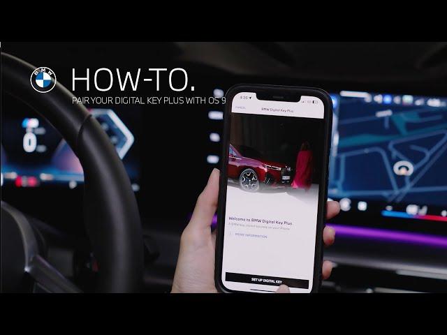How To Pair Your Digital Key Plus with OS 9 | BMW How-To