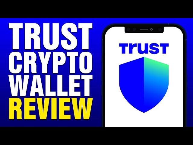 Trust Wallet Crypto Wallet Review 2024