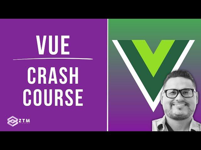 Vue 101 Crash Course: Learn Vue JS (6 HOURS!) + Build Your First Project | Zero To Mastery