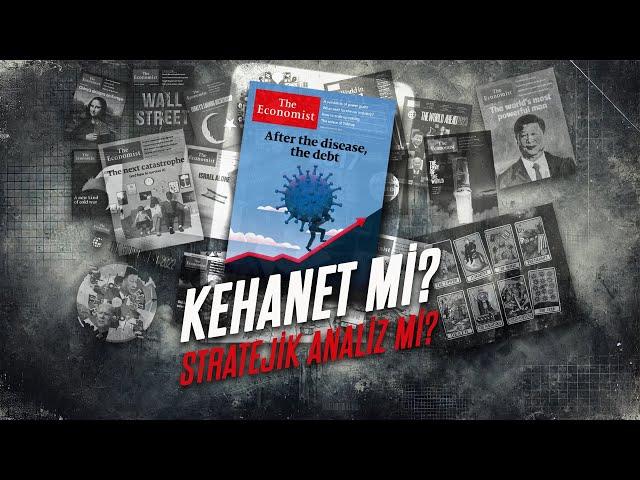 The Economist Kapakları: Kehanet mi, Stratejik Analiz mi?