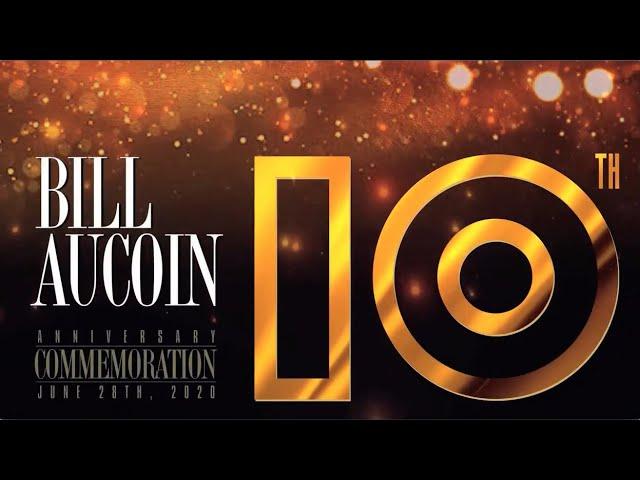 BILL AUCOIN 10th Anniversary Commemoration - video postcard