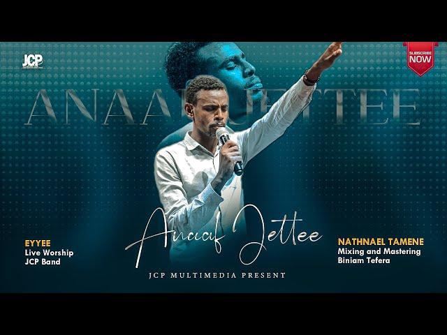 NAATINAA'EL TAAMMANEE | NATNAEL TAMANE NEW LIVE WORSHIP | JCP BAND