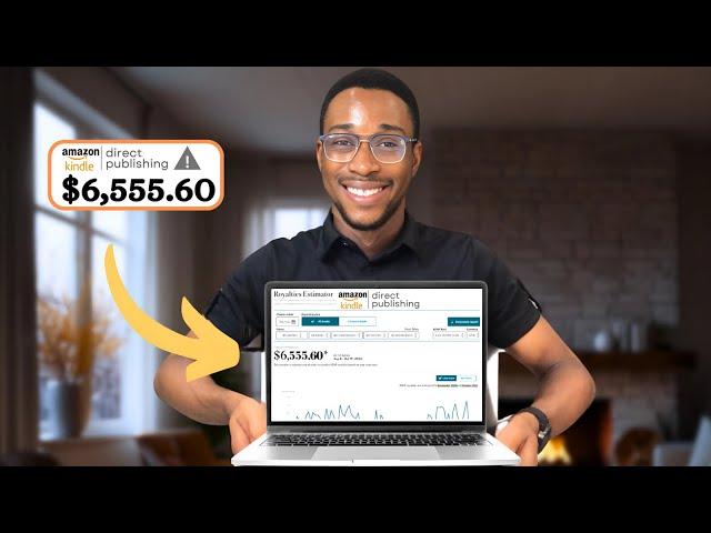 I MADE $6555 ON AMAZON KDP IN 35 DAYS WITH THIS SIMPLE STRATEGY?