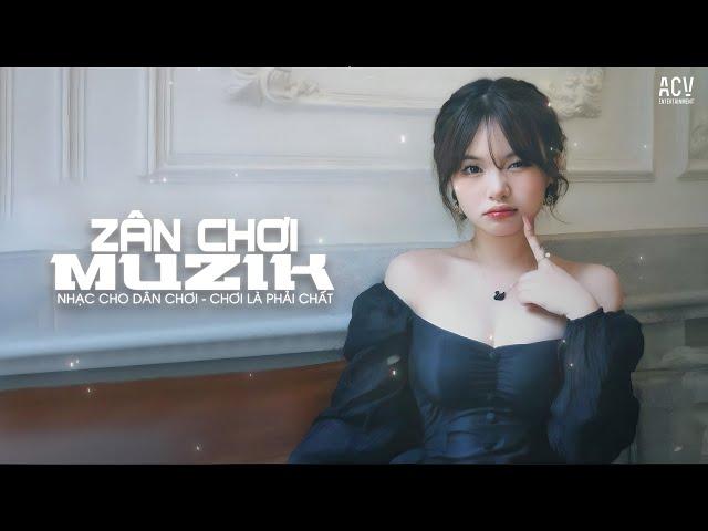 Cánh Hoa Héo Tàn Remix |  Mixtape Zân Chơi Muzik TikTok 2024 | Giống Như Một Vở Kịch Buồn