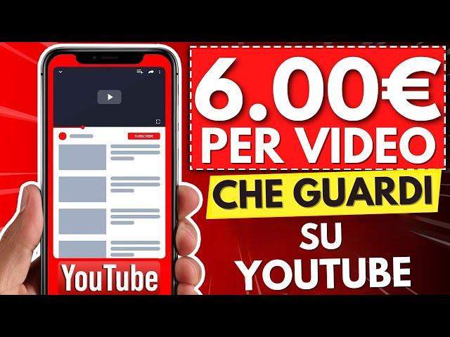 Guadagna 6€ Per Video YouTube Che Guardi - Come Fare Soldi Online