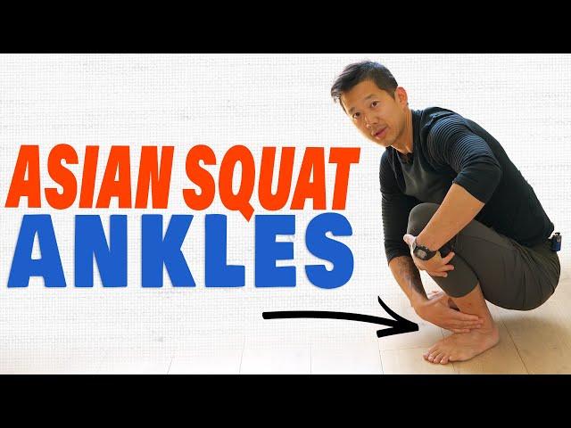 Asian Squat Tutorial: Ankle Mobility